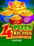 Slot 4 Pots Riches Hold and Win
