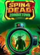 Miniature du jeu de slot Spin 4 Dead 2 Zombietown